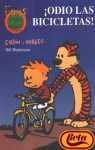 Odio Las Bicicletas!: The Essential Calvin and Hobbes (Spanish Edition)