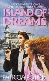 Island of Dreams (Harper Monogram Series)