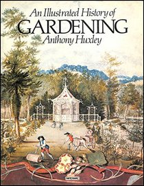 Illustrated History of Gardening