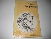 Schubert Symphonies, (Bantam Spectra Book)