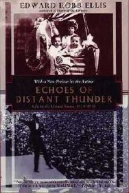 Echoes of Distant Thunder: Life in the United States, 1914-1918 (Kodansha Globe)
