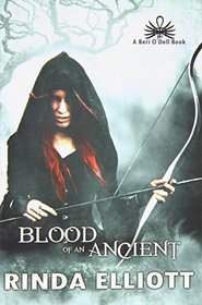 Blood of an Ancient (Beri O'Dell, Bk 2)