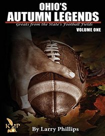 Ohio's Autumn Legends: Vol. 1