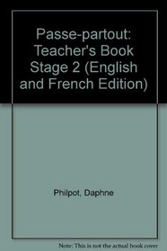 Passe-partout: Teacher's Book Stage 2 (English and French Edition)