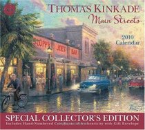 Thomas Kinkade Main Streets Special Collector's Edition: 2010 Wall Calendar