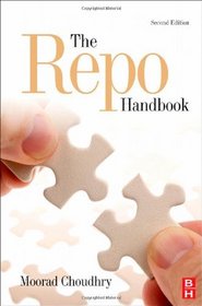 The Repo Handbook, Second Edition (Securities Institute Global Capital Markets)
