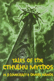Tales of the Cthulhu Mythos: Golden Anniversary Anthology