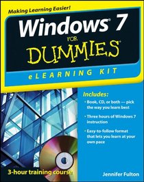 Windows 7 eLearning Kit For Dummies (For Dummies (Computer/Tech))