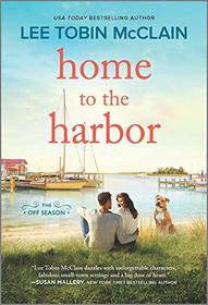 Home to the Harbor (Off Season, Bk 4)