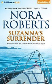 Suzanna's Surrender: A Selection from The Calhoun Women: Suzanna & Megan
