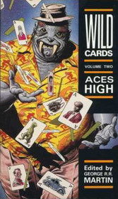 Aces High (Wild Cards, Vol 2)
