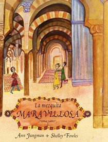 La Mezquita Maravillosa (Spanish Edition)