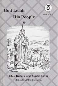 God Leads His People: 3rd GradeReader  Units 1,2,3 Bible Nurture and Reader Series