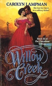 Willow Creek (Cheyenne, Bk 3)