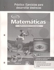 Mathematics: Applications and Concepts, Course 3, Spanish Practice Skills Workbook