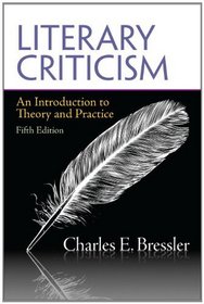Literary Criticism: An Introduction to Theory and Practice (5th Edition)