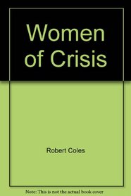 Women of Crisis