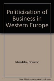 Politicization of Business in Western Europe