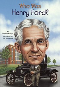 Who Was Henry Ford? (Who Was?)