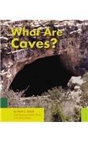What Are Caves? (Pebble Books)