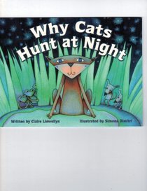 Steck-Vaughn Elements of Reading Fluency: Student Reader Grades 6 - 9 Why Cats Hunt at Night (Erp Fluency)