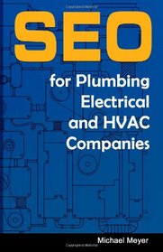 SEO for Plumbing, Electrical & HVAC Companies