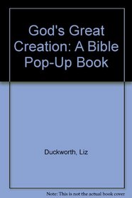 God's Great Creation: A Bible Pop-Up Book