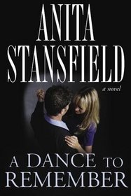 A Dance To Remember (Sequel to Dancing in the Light)