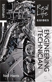 Real Life Guide: Engineering Technician.