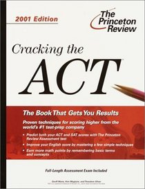 Cracking the ACT, 2001 Edition