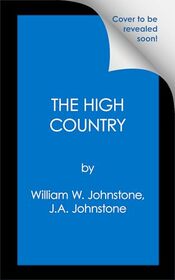 The High Country (To the River's End)