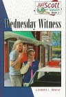 Wednesday Witness (Juli Scott Super Sleuth , No 3)