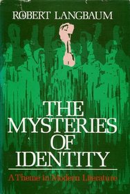 The mysteries of identity: A theme in modern literature