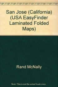 Rand McNally San Jose Easyfinder (USA EasyFinder Laminated Folded Maps)