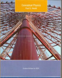 Conceptual Physics: Custom Edition for ECPI