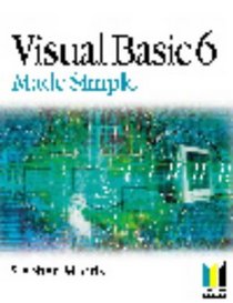 Visual Basic 6 Made Simple (Made Simple Computer)