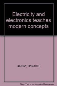 Electricity and electronics teaches modern concepts