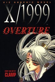 X/1999, Volume 2: Overture (X/1999)