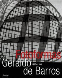 Geraldo De Barros: Fotoformas