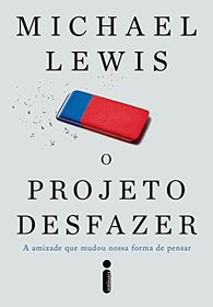 O Projeto Desfazer (Em Portuguese do Brasil)