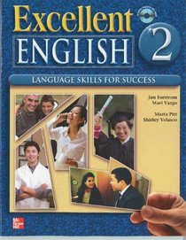 Excellent English Level 2 Student Book with Audio Highlights: Language Skills For Success