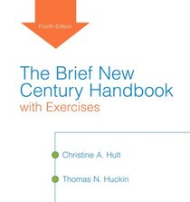 Brief New Century Handbook with Exercises, The (4th Edition)