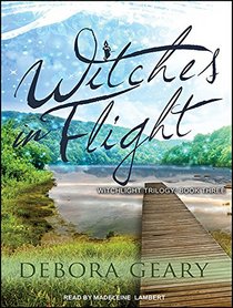 Witches in Flight (WitchLight Trilogy)