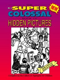 The Super Colossal Book of Hidden Pictures