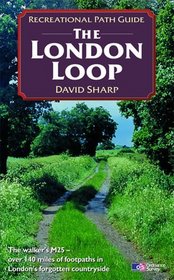 The London Loop (Recreational Path Guides)