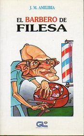 El barbero de Filesa (Spanish Edition)