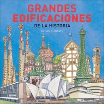 Grandes edificaciones de la historia (Spanish Edition)