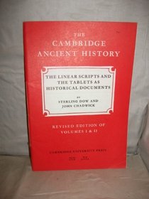 The Cambridge Ancient History (Fascicle): 70: The Linear Scripts and Tablets as Historical Documents