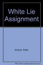 White Lie Assignment
