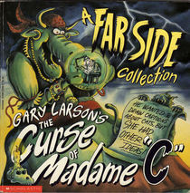 The Curse of Madame C (A Far Side Collection)